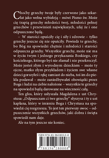 Owoce świętej i dobrej spowiedzi, ks. Bisztyga TJ Owoce świętej i dobrej spowiedzi, ks. Bisztyga TJ